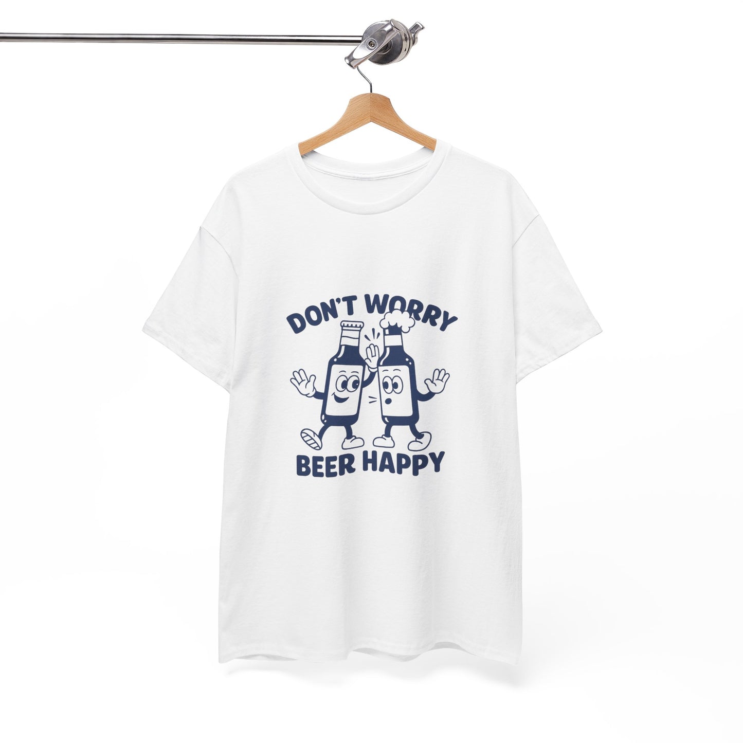 Dont Worry, Beer Happy!
