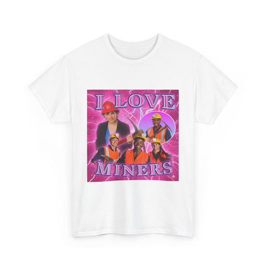 I Love Miners