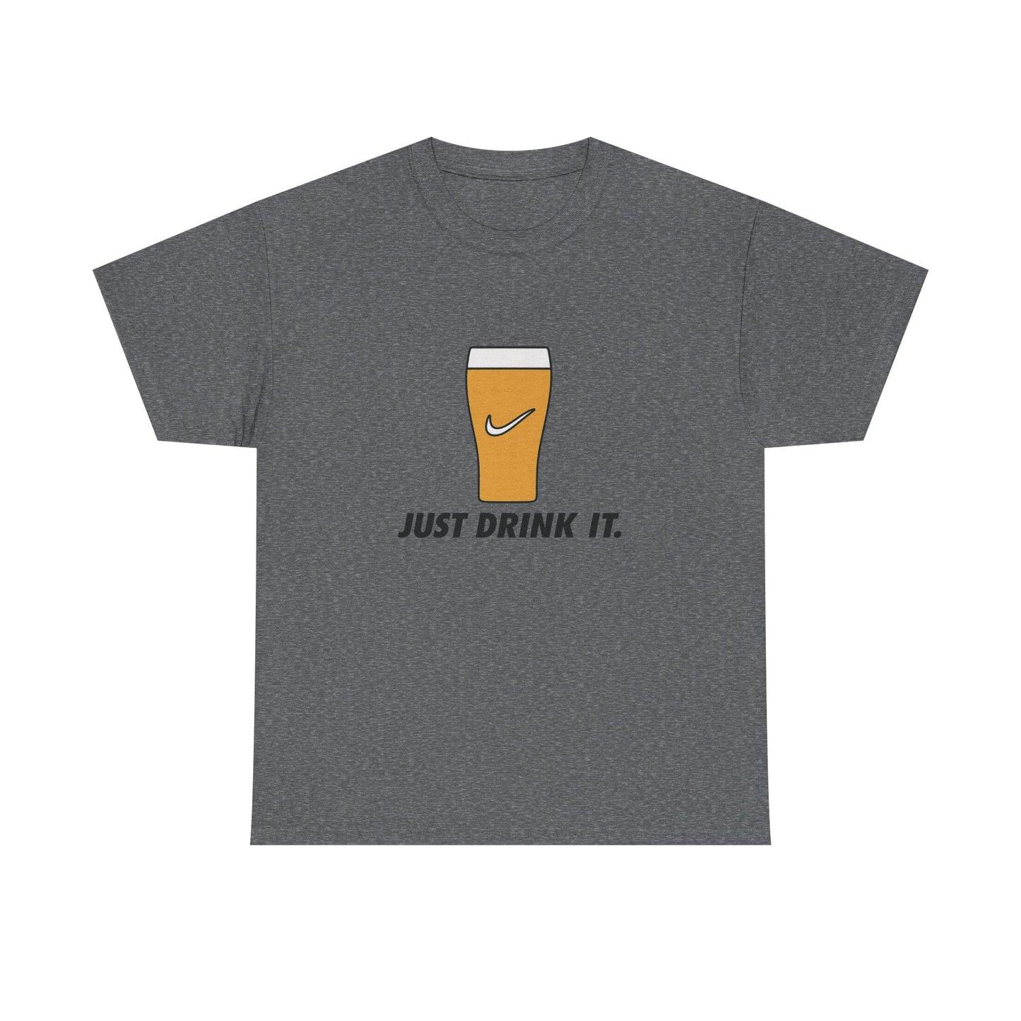 Just Drink It