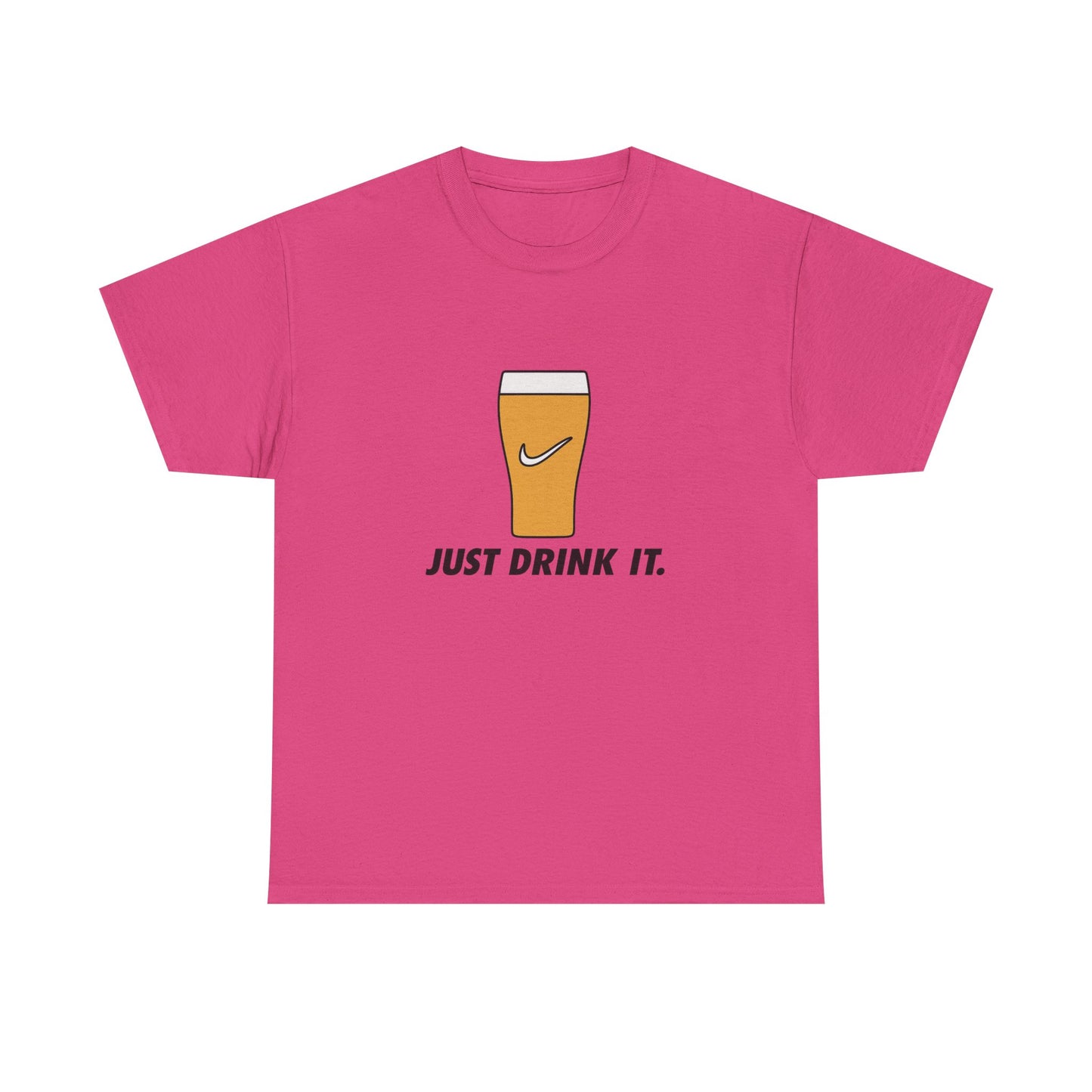 Just Drink It