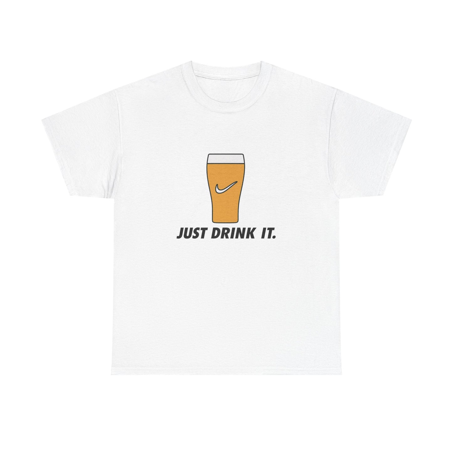 Just Drink It